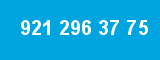 921 296 37 75 921 296 37 75